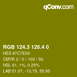 カラーコード: RGB 124.3 126.4 0 | qconv.com