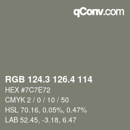 カラーコード: RGB 124.3 126.4 114 | qconv.com