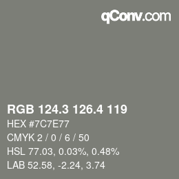 カラーコード: RGB 124.3 126.4 119 | qconv.com