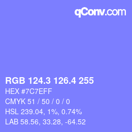 カラーコード: RGB 124.3 126.4 255 | qconv.com
