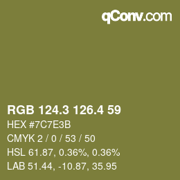 カラーコード: RGB 124.3 126.4 59 | qconv.com
