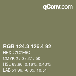 カラーコード: RGB 124.3 126.4 92 | qconv.com