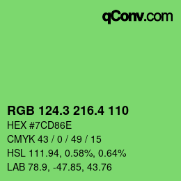 カラーコード: RGB 124.3 216.4 110 | qconv.com