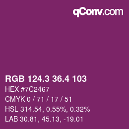 カラーコード: RGB 124.3 36.4 103 | qconv.com