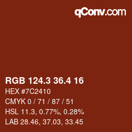 カラーコード: RGB 124.3 36.4 16 | qconv.com