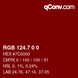 カラーコード: RGB 124.7 0 0 | qconv.com