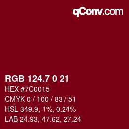 カラーコード: RGB 124.7 0 21 | qconv.com