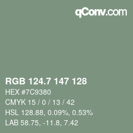 カラーコード: RGB 124.7 147 128 | qconv.com
