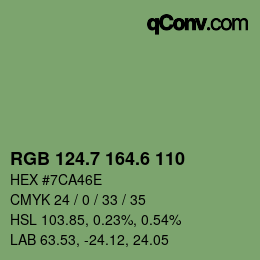 カラーコード: RGB 124.7 164.6 110 | qconv.com