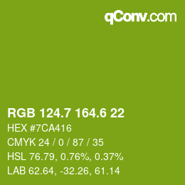 カラーコード: RGB 124.7 164.6 22 | qconv.com