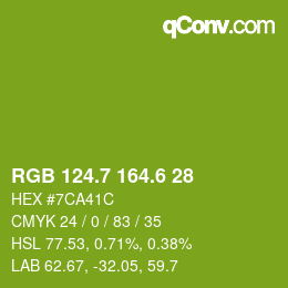 カラーコード: RGB 124.7 164.6 28 | qconv.com