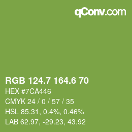 カラーコード: RGB 124.7 164.6 70 | qconv.com