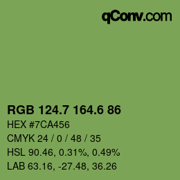 カラーコード: RGB 124.7 164.6 86 | qconv.com
