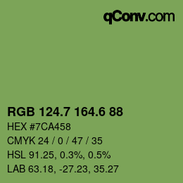 カラーコード: RGB 124.7 164.6 88 | qconv.com