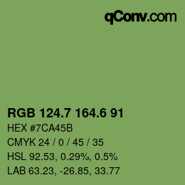 カラーコード: RGB 124.7 164.6 91 | qconv.com