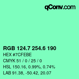 カラーコード: RGB 124.7 254.6 190 | qconv.com