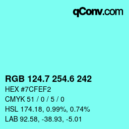 カラーコード: RGB 124.7 254.6 242 | qconv.com