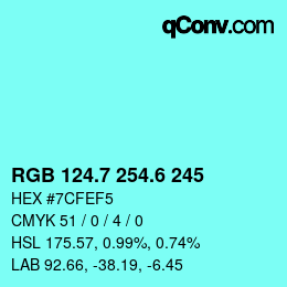 カラーコード: RGB 124.7 254.6 245 | qconv.com