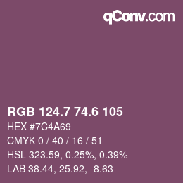 カラーコード: RGB 124.7 74.6 105 | qconv.com