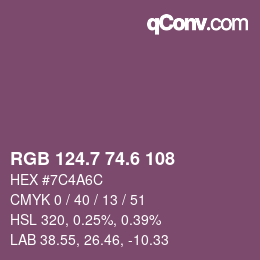 カラーコード: RGB 124.7 74.6 108 | qconv.com
