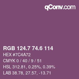 カラーコード: RGB 124.7 74.6 114 | qconv.com