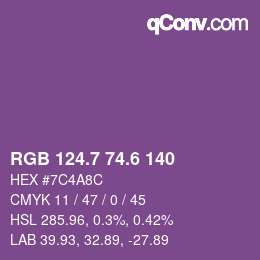 カラーコード: RGB 124.7 74.6 140 | qconv.com