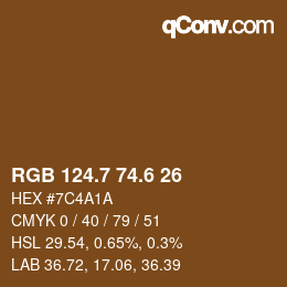 カラーコード: RGB 124.7 74.6 26 | qconv.com