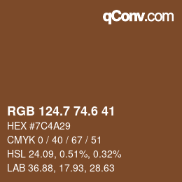 カラーコード: RGB 124.7 74.6 41 | qconv.com