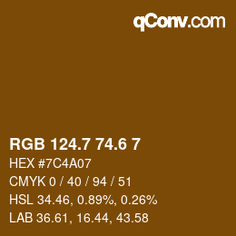 カラーコード: RGB 124.7 74.6 7 | qconv.com