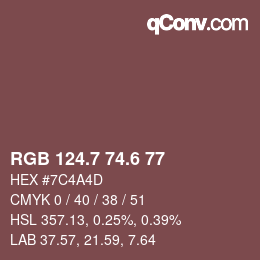 カラーコード: RGB 124.7 74.6 77 | qconv.com