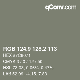 カラーコード: RGB 124.9 128.2 113 | qconv.com