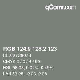 カラーコード: RGB 124.9 128.2 123 | qconv.com