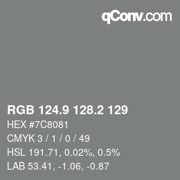Color code: RGB 124.9 128.2 129 | qconv.com