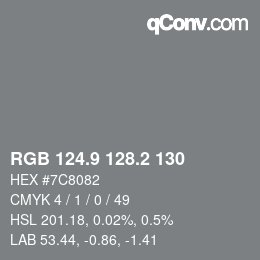 Color code: RGB 124.9 128.2 130 | qconv.com