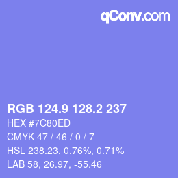 カラーコード: RGB 124.9 128.2 237 | qconv.com