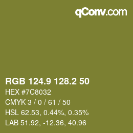 カラーコード: RGB 124.9 128.2 50 | qconv.com