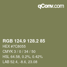 カラーコード: RGB 124.9 128.2 85 | qconv.com