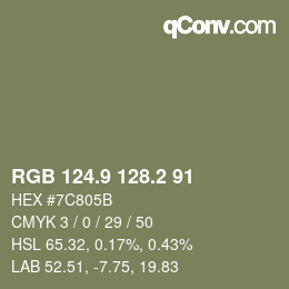カラーコード: RGB 124.9 128.2 91 | qconv.com