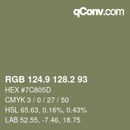 カラーコード: RGB 124.9 128.2 93 | qconv.com