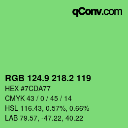 カラーコード: RGB 124.9 218.2 119 | qconv.com