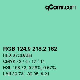 カラーコード: RGB 124.9 218.2 182 | qconv.com