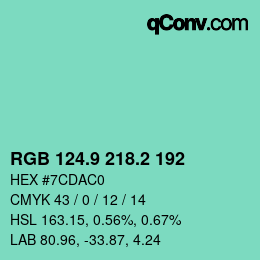 カラーコード: RGB 124.9 218.2 192 | qconv.com