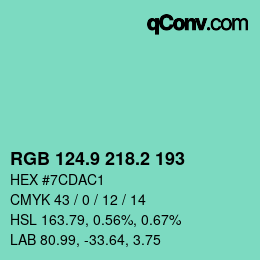 カラーコード: RGB 124.9 218.2 193 | qconv.com
