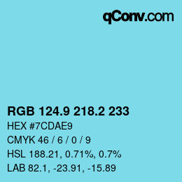 カラーコード: RGB 124.9 218.2 233 | qconv.com