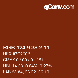 カラーコード: RGB 124.9 38.2 11 | qconv.com