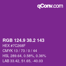 カラーコード: RGB 124.9 38.2 143 | qconv.com