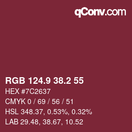カラーコード: RGB 124.9 38.2 55 | qconv.com
