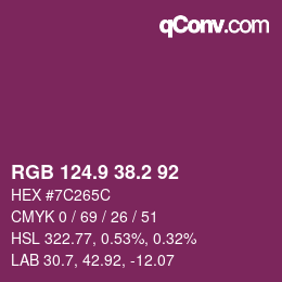 カラーコード: RGB 124.9 38.2 92 | qconv.com