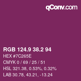カラーコード: RGB 124.9 38.2 94 | qconv.com