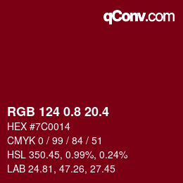 カラーコード: RGB 124 0.8 20.4 | qconv.com